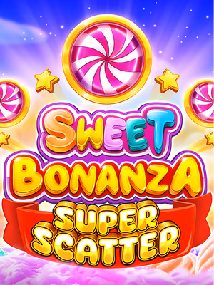 Sweet Bonanza Super Scatter